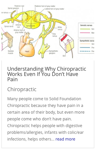 Understanding Why Chiropractic Works Even If You Don't Have Pain
